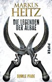 Dunkle Pfade / Die Legenden der Albae Bd.3