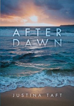 After Dawn - Taft, Justina