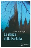 La danza della farfalla (eBook, ePUB)