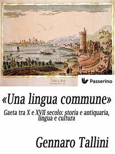 «Una lingua commune» (eBook, ePUB) - Tallini, Gennaro