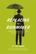 Replacing the Rainmaker - Bild 1