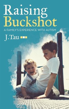 Raising Buckshot - Tau, J.