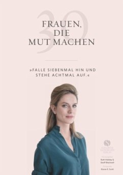 30 Frauen, die Mut machen