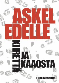 Askel edelle kiirettä ja kaaosta - Alasentie, Elina