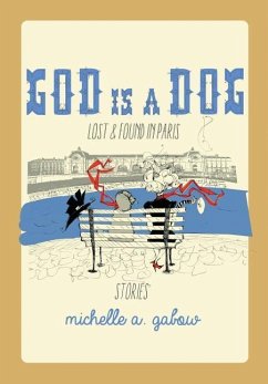 God Is a Dog - Gabow, Michelle a