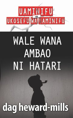 Cover Wale Wana ambao ni Hatari (eBook, ePUB)