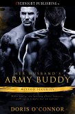 Her Husband's Army Buddy (McLeod Security, #1) (eBook, ePUB) Her Husband's Army Buddy (McLeod Security, #1) (eBook, ePUB)
