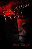 Into the Heart of Hell (eBook, ePUB)