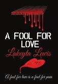 A Fool for Love