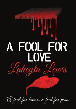 A Fool for Love - Lewis, Lakeyta