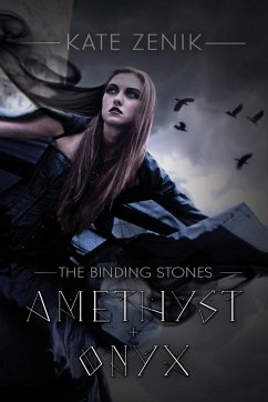 The Binding Stones, Amethyst & Onyx - Zenik, Kate
