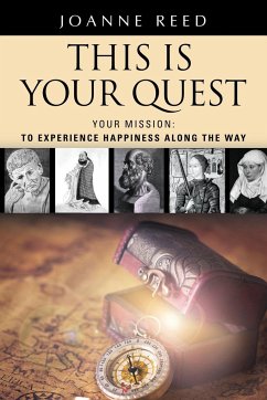 THIS IS YOUR QUEST - Your Mission - Reed, Joanne