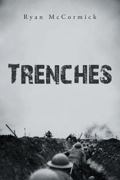 Trenches - McCormick, Ryan