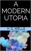 A Modern utopia (eBook, ePUB) A Modern utopia (eBook, ePUB)