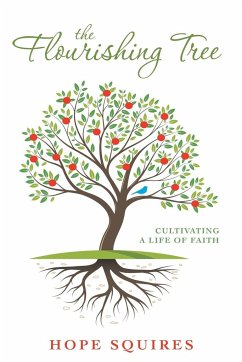 The Flourishing Tree - Squires, Hope