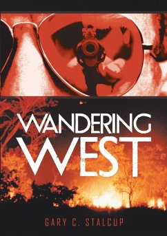 Wandering West - Stalcup, Gary C.