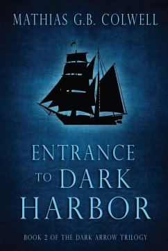 Entrance To Dark Harbor - Colwell, Mathias G. B.