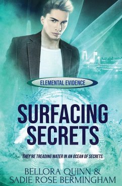 Surfacing Secrets - Quinn, Bellora; Bermingham, Sadie Rose