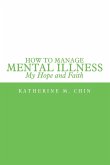 How to Manage Mental Illness