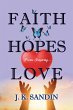 Faith Hopes Love - Bild 1