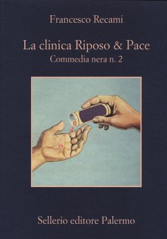 Cover La clinica Riposo & pace. Commedia nera n. 2