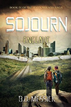 Sojourn-Enclave - Messick, B. D.