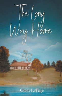 The Long Way Home - Lepage, Cheri