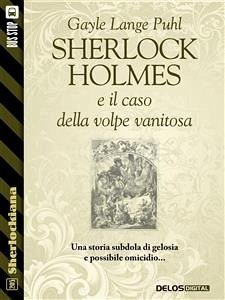Sherlock Holmes e il caso della volpe vanitosa (eBook, ePUB) - Lange Puhl, Gayle