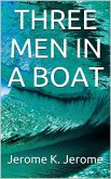 Three Men in a Boat (eBook, ePUB)