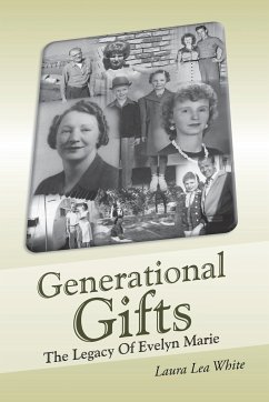 Generational Gifts - White, Laura Lea