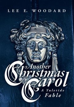 Another Christmas Carol - Woodard, Lee E.
