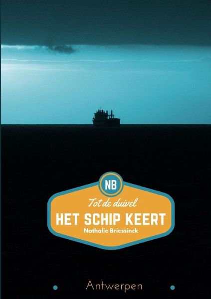 Tot de duivel het schip keert Tot de duivel het schip keert