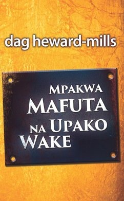 Cover Mpakwa Mafuta na Upako Wake (eBook, ePUB)