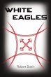White Eagles - Bild 1