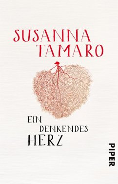 Ein denkendes Herz - Tamaro, Susanna