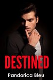 Destined (eBook, ePUB) Destined (eBook, ePUB)