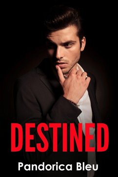 Destined (eBook, ePUB) - Bleu, Pandorica