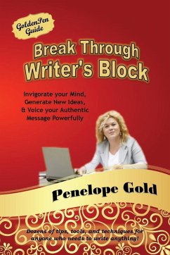 Break Through Writer's Block - Gold, Penelope