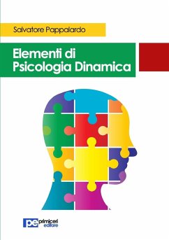 Elementi di Psicologia Dinamica - Pappalardo, Salvatore