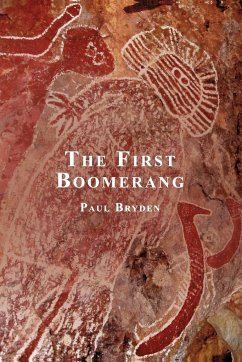 The First Boomerang - Bryden, Paul