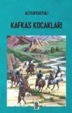 Kafkas Kocaklari Kafkas Kocaklari