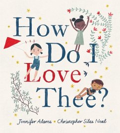 How Do I Love Thee? - Adams, Jennifer