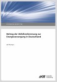 Beitrag der Abfallverbrennung zur Energieversorgung in Deutschland Beitrag der Abfallverbrennung zur Energieversorgung in Deutschland