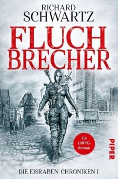 Fluchbrecher / Die Eisraben-Chroniken Bd.1 - Schwartz, Richard