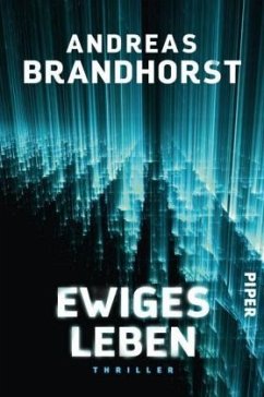 Ewiges Leben - Brandhorst, Andreas