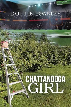 Chattanooga Girl - Coakley, Dottie