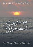 Insights on Retirement