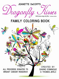 Dragonfly Kisses Family Coloring Book - Dominique, Dawné; Thomas Jerlo, D.