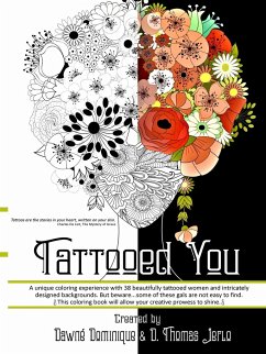 Tattooed You, Adult Coloring Book - Dominique, Dawné; Thomas Jerlo, D.