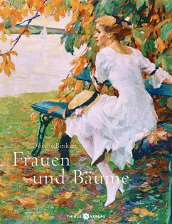 Frauen und Bäume - Binkert, Dörthe